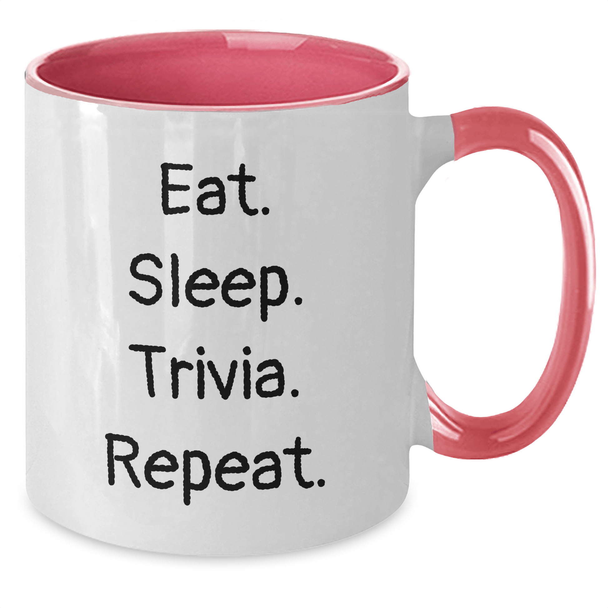 Funny Trivia Gifts for Her from Friends - Eat. Sleep. Trivia. Repeat. Two Tone Coffee Mug for Graduation, Unique Gifts for Women, Trivia Enthusiasts - Victory Thru Vision 
