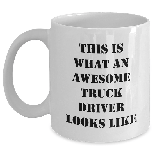 Funny Truck Driver Gifts from Family for Awesome Truck Driver, White Coffee Mug for Father's Day - Victory Thru Vision 