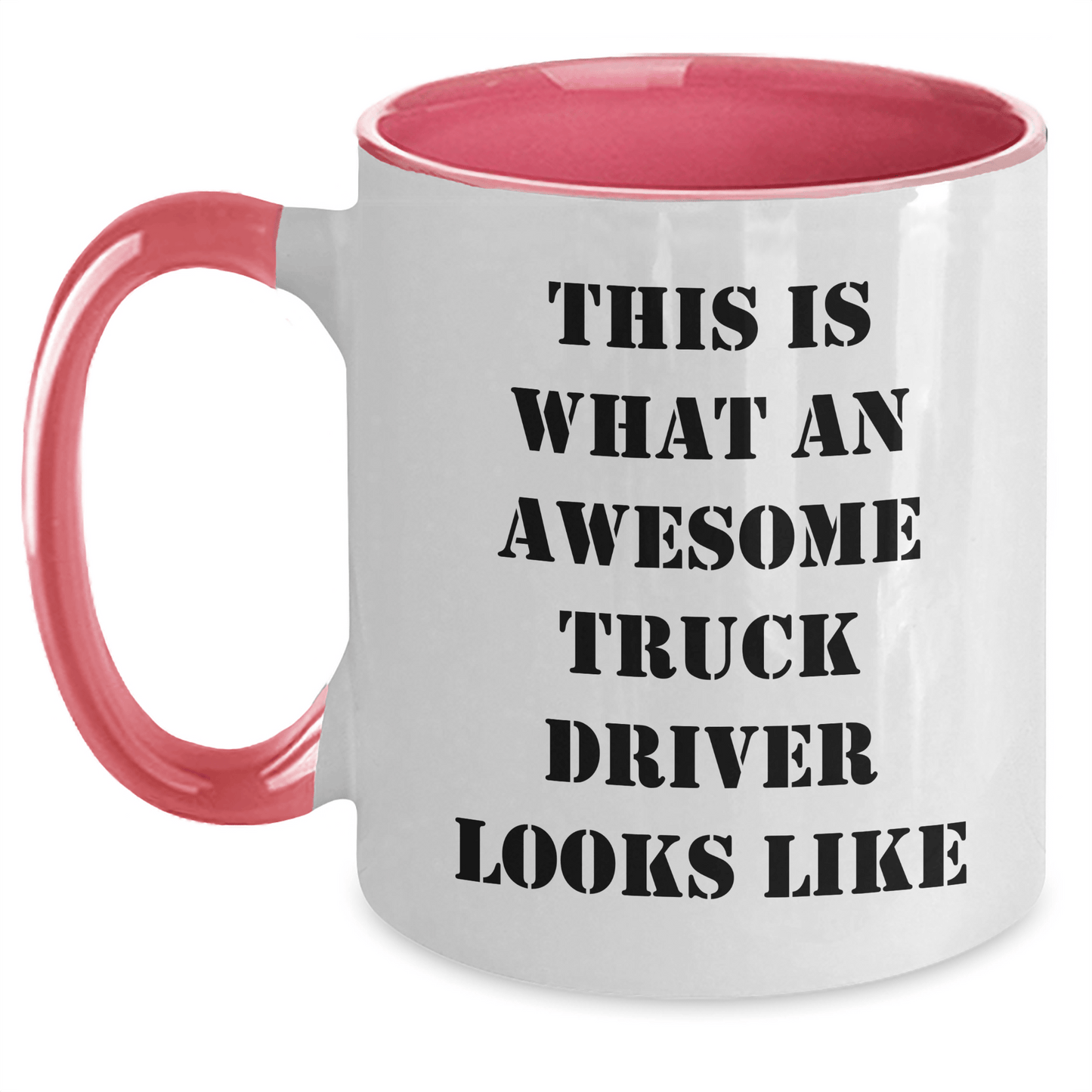 Funny Truck Driver Gifts - This Is What An Awesome Truck Driver Looks Like, Two Tone Coffee Mug for Father's Day, Gifts from Men to Truck Drivers - Victory Thru Vision 