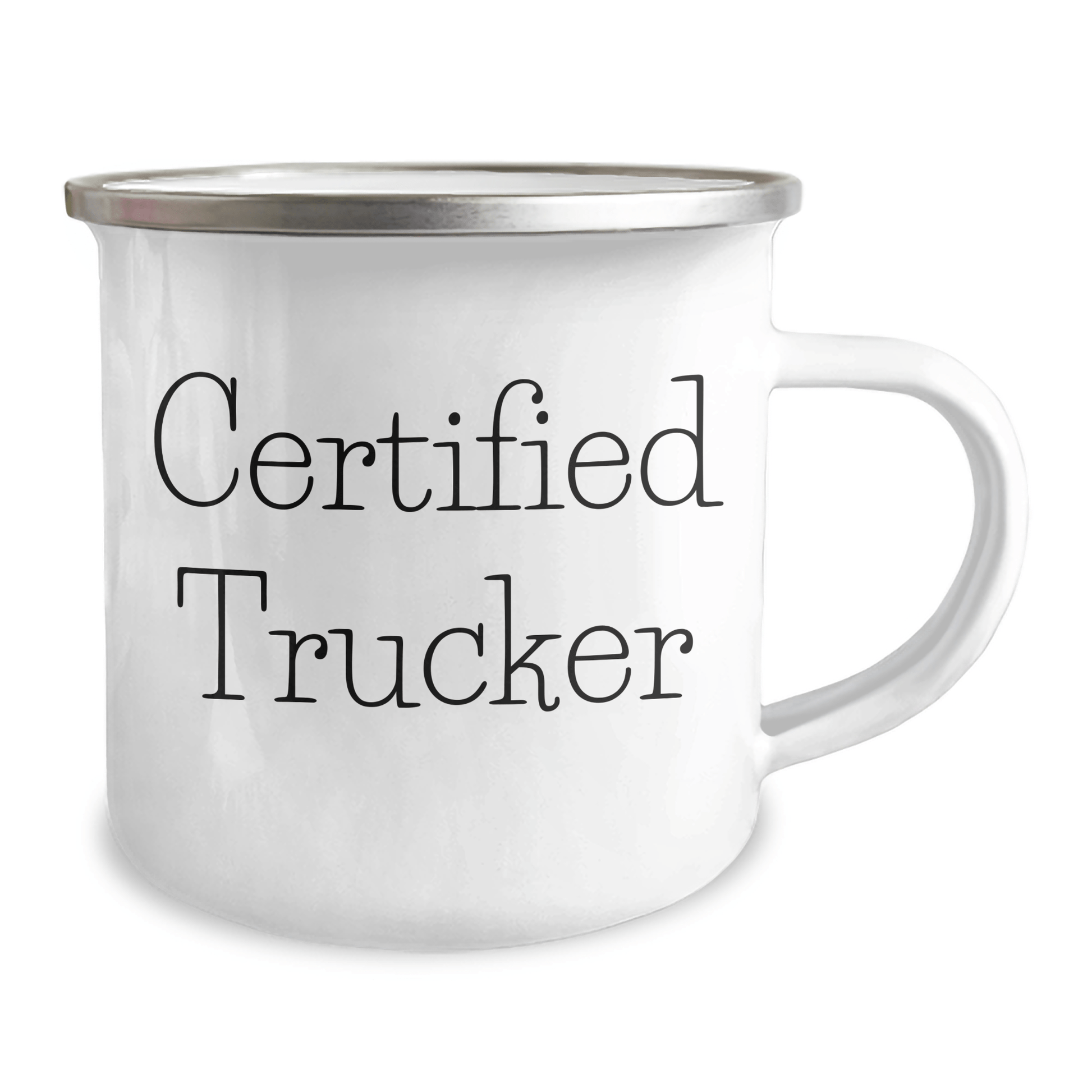 Funny Trucker Gifts for Dad - Certified Trucker Camping Mug, 12 oz Stainless Steel with Enamel Finish, Gifts from Men to Trucker Friends for Father's Day - Victory Thru Vision 