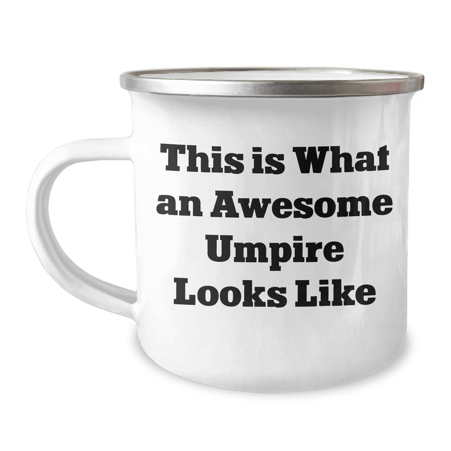 Funny Umpire Gifts for Him, This Is What An Awesome Umpire Looks Like, Camping Mug for Father's Day, Gifts from Men to Umpire - Victory Thru Vision 