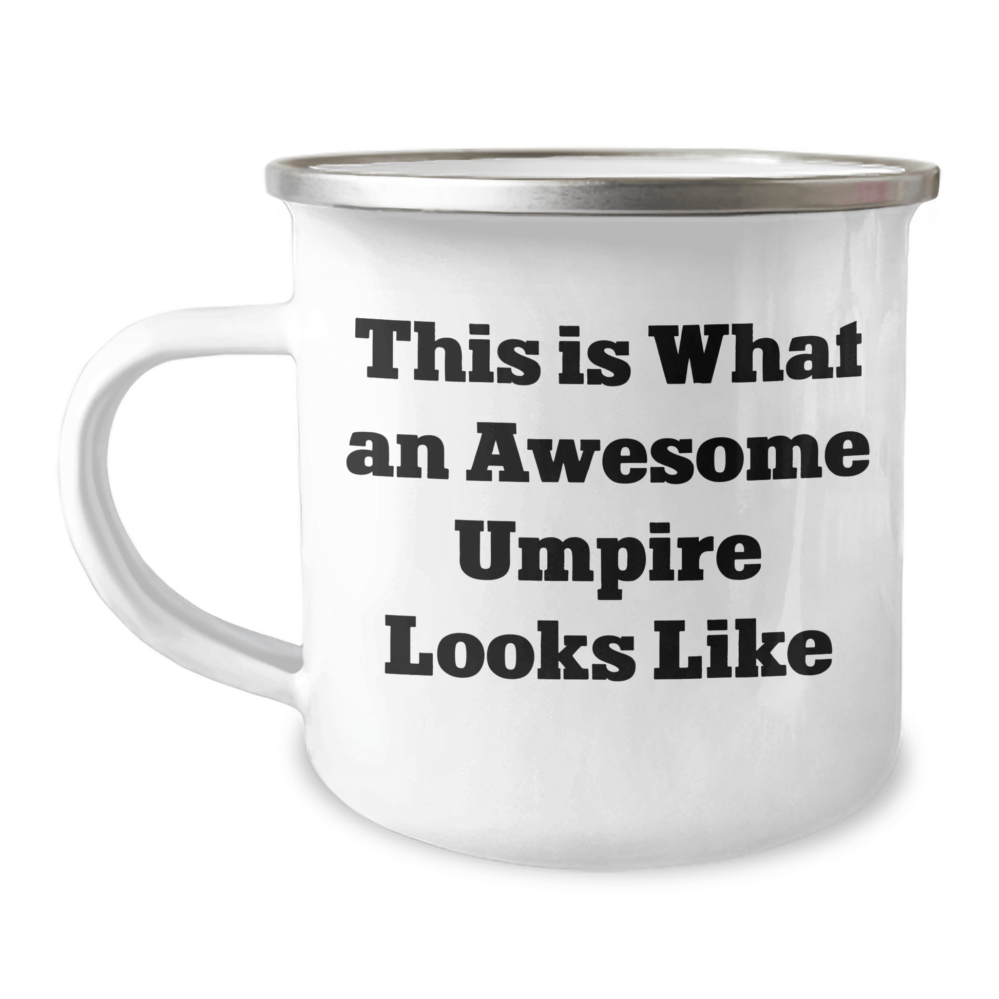 Funny Umpire Gifts for Him, This Is What An Awesome Umpire Looks Like, Camping Mug for Father's Day, Gifts from Men to Umpire - Victory Thru Vision 
