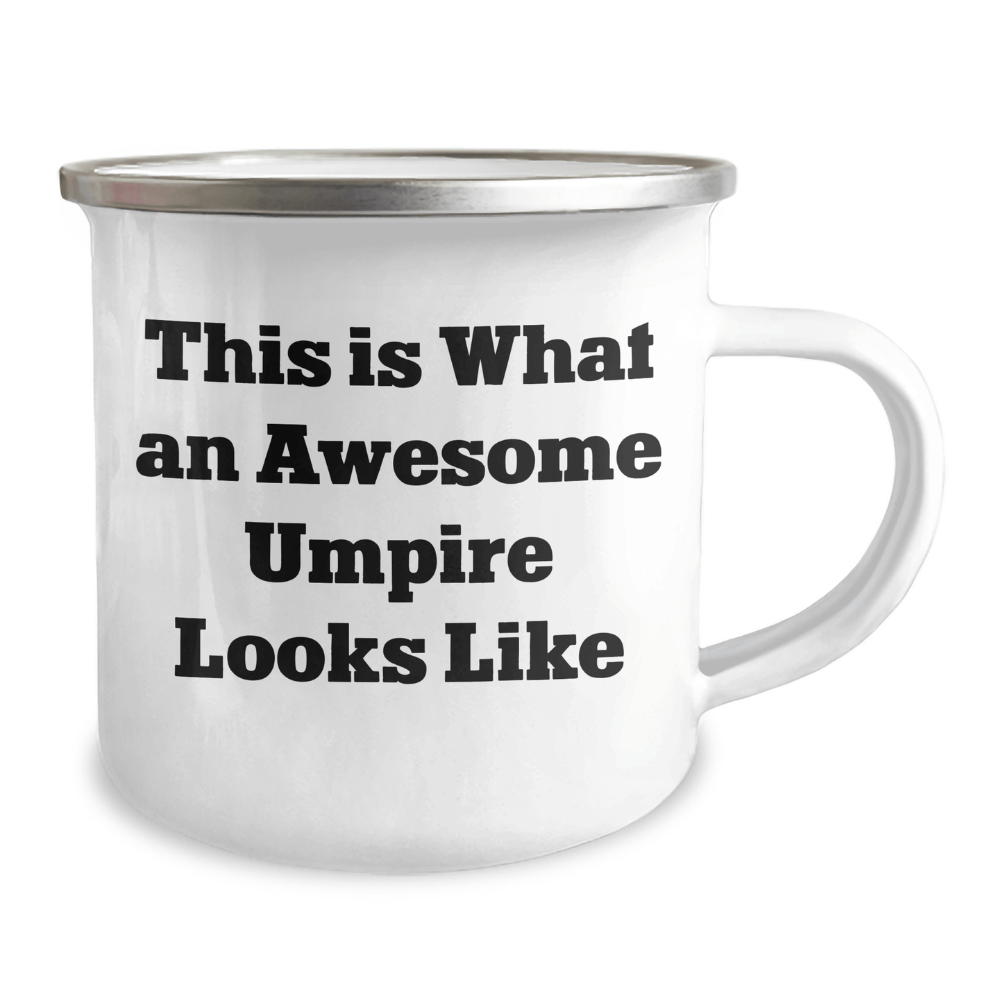 Funny Umpire Gifts for Him, This Is What An Awesome Umpire Looks Like, Camping Mug for Father's Day, Gifts from Men to Umpire - Victory Thru Vision 