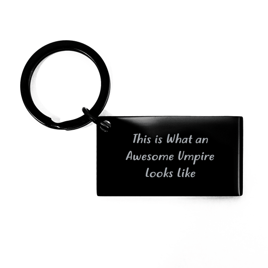 Funny Umpire Gifts for Men, Umpire Keychain with Inspirational Quote, Gifts from Men to Umpire, Gifts for Umpire's Father's Day - Victory Thru Vision 