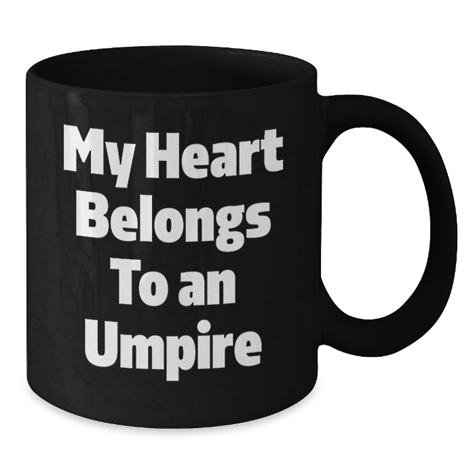 Funny Umpire Gifts from Friends - My Heart Belongs To An Umpire Black Coffee Mug, Birthday Unique Gifts for Umpire Lovers - Victory Thru Vision