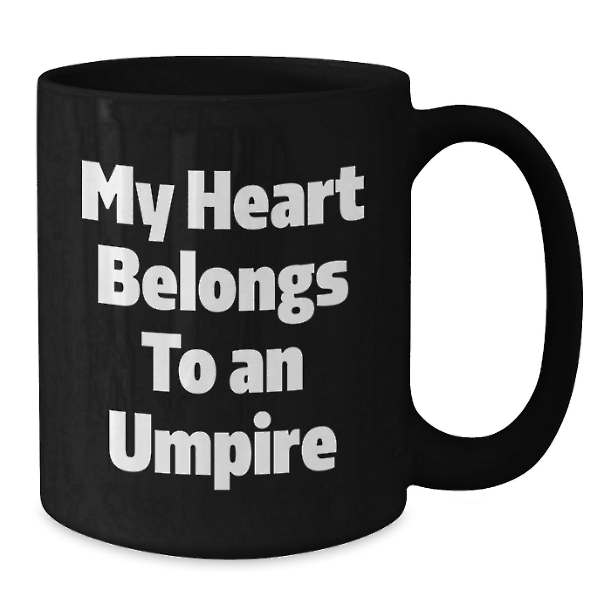 Funny Umpire Gifts from Friends - My Heart Belongs To An Umpire Black Coffee Mug, Birthday Unique Gifts for Umpire Lovers - Victory Thru Vision