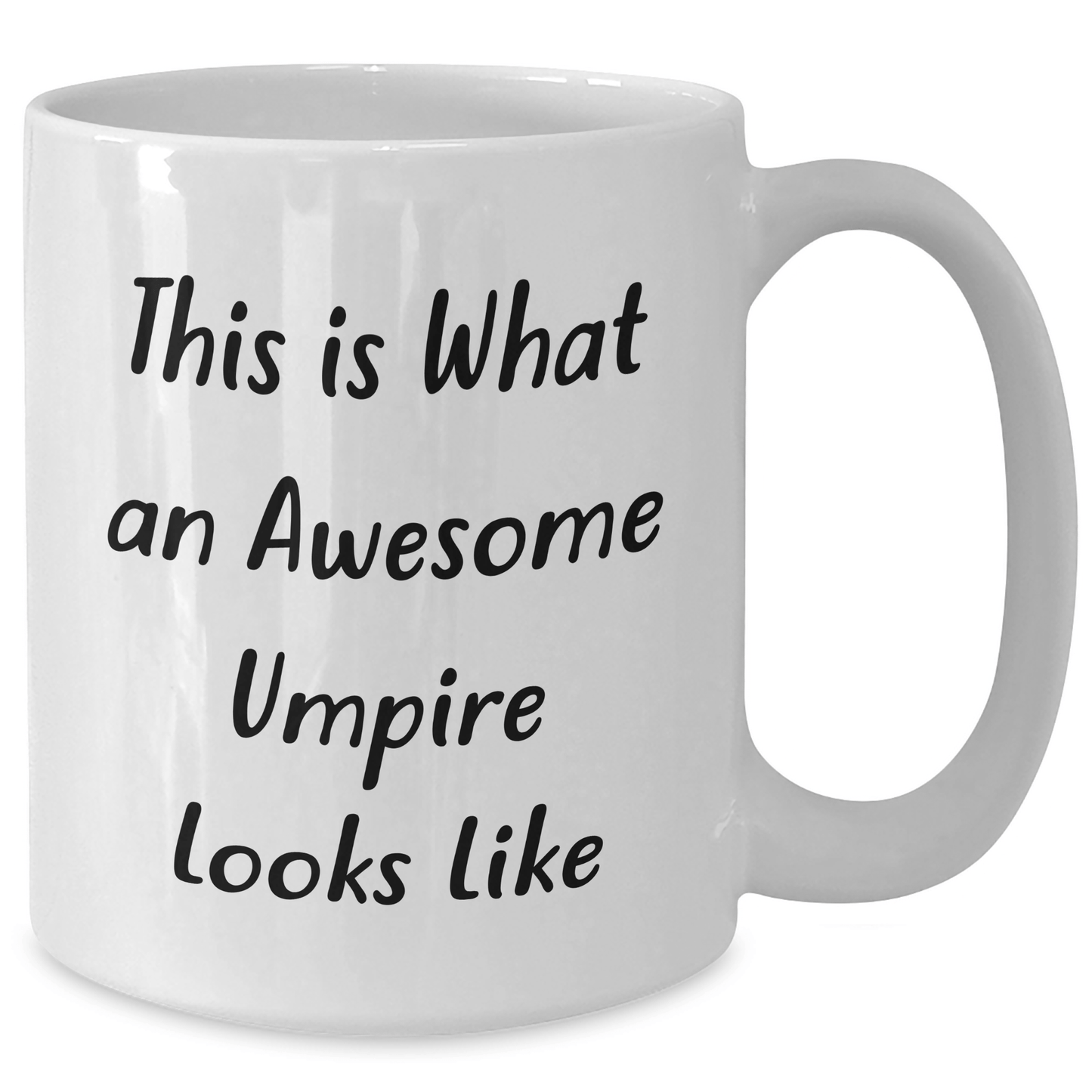 Funny Umpire Gifts, This Is What An Awesome Umpire Looks Like, White Coffee Mug for Dad's Umpire Friends - Gifts from Men, Gifts for Umpires - Victory Thru Vision 