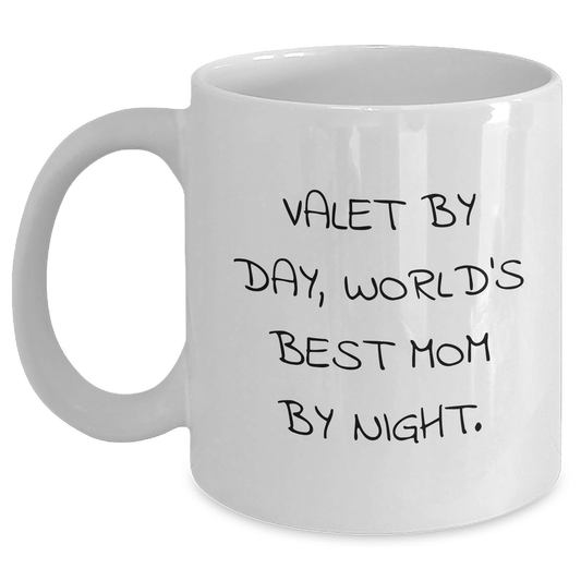 Funny Valet Gifts for Him - 'Valet By Day, World's Best Mom By Night.' on White Coffee Mug - Gifts from Family for Father's Day - Victory Thru Vision