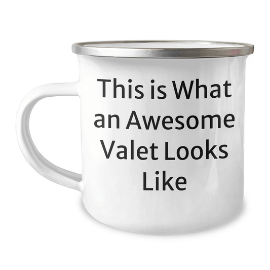 Funny Valet Gifts from Friends for Him - This Is What An Awesome Valet Looks Like, 12 oz Camping Mug, Father's Day Unique Gifts - Victory Thru Vision 