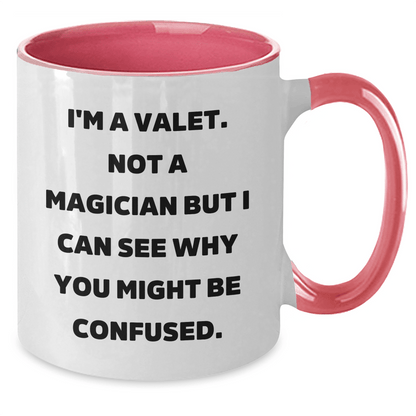 Funny Valet Gifts from Friends to Valet Graduation Two Tone Coffee Mugs for Him, Not A Magician But I Can See Why You Might Be Confused. - Victory Thru Vision