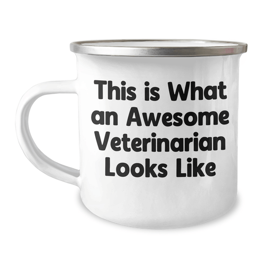 Funny Veterinarian Gifts from Family - This Is What An Awesome Veterinarian Looks Like Camping Mug for Father's Day - Victory Thru Vision 