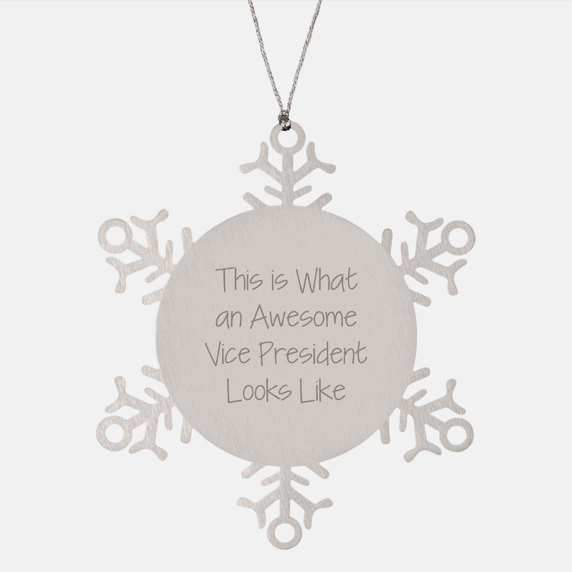 Funny Vice President Gifts from Friends for Christmas - Snowflake Ornament with Inspirational Quote - Victory Thru Vision 