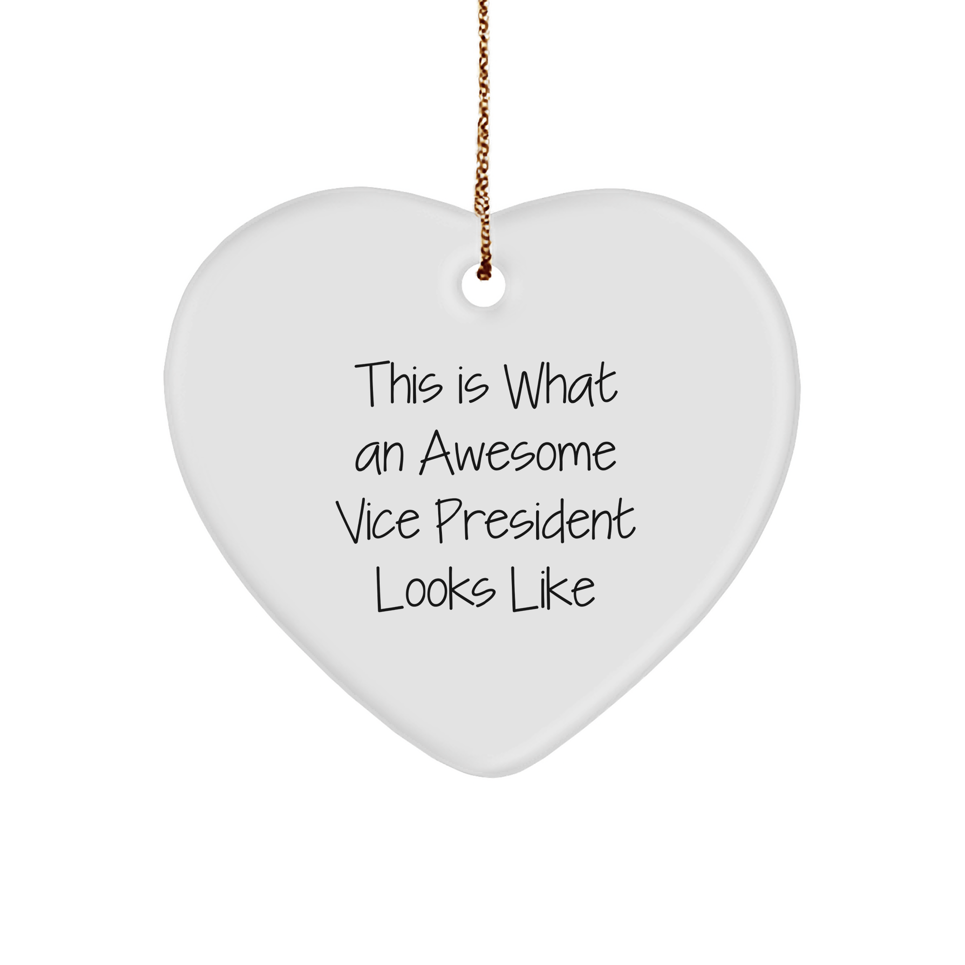 Funny Vice President Gifts - Heart Ornament for Men or Women - This Is What An Awesome Vice President Looks Like - Christmas Unique Gift for Friends, Family or Coworkers - Victory Thru Vision
