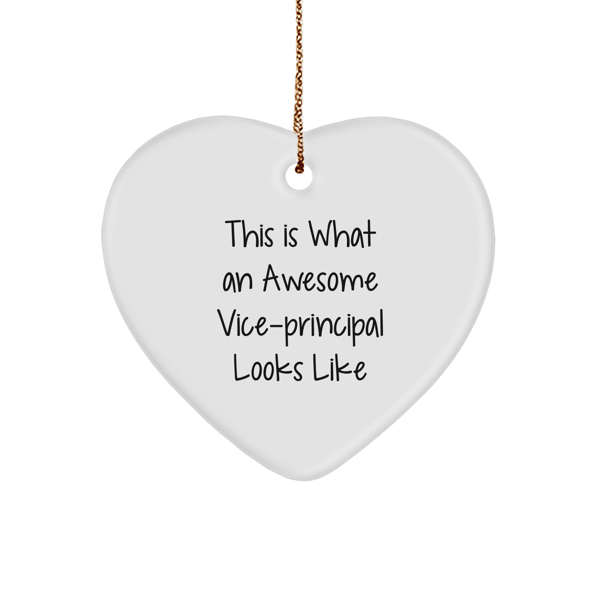 Funny Vice - principal Heart Ornament Gifts from Friends, Inspirational Quotes for Vice - principal, This Is What An Awesome Vice - principal Looks Like, Christmas Unique Gifts - Victory Thru Vision