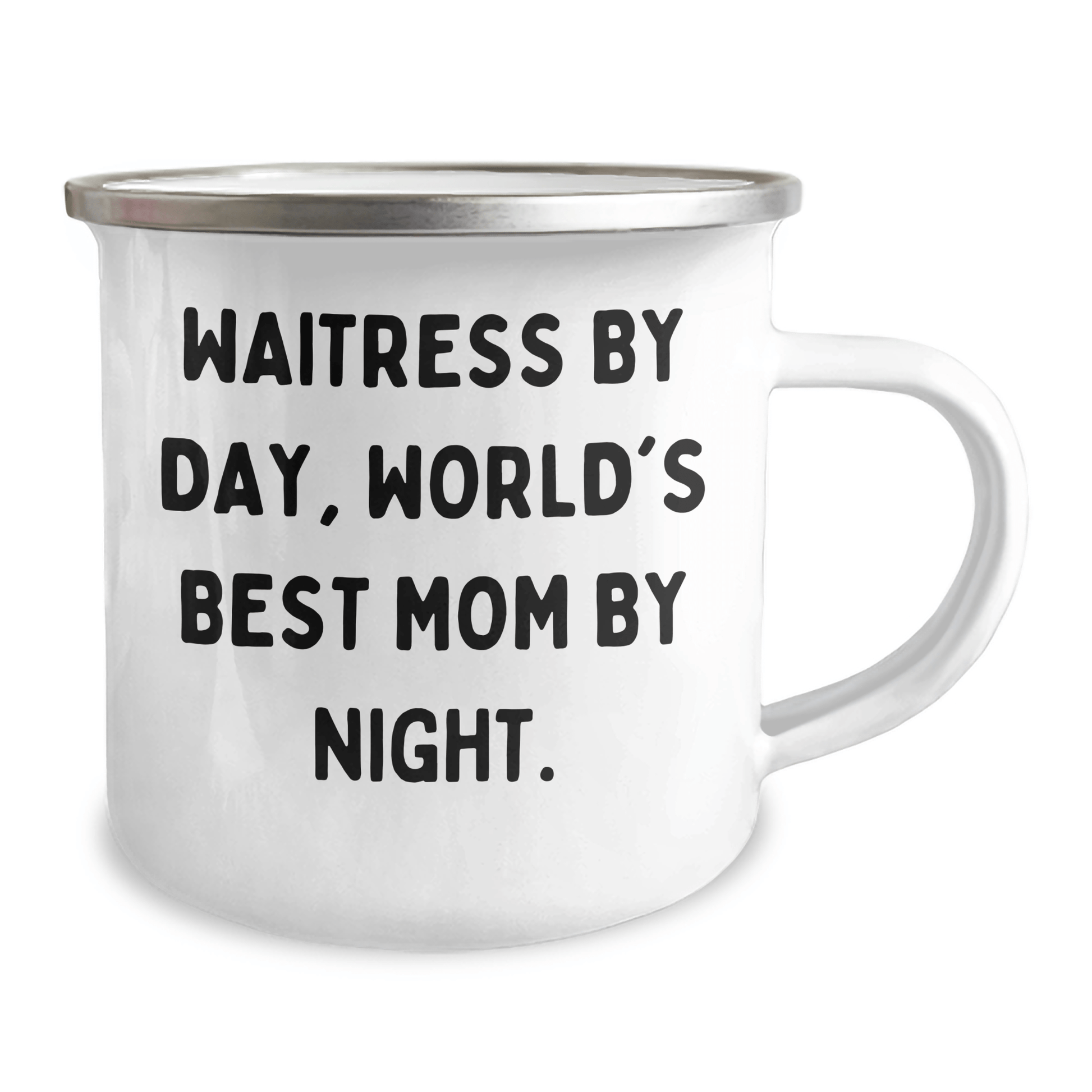 Funny Waitress Gifts from Men, Unique Camping Mug for Waitress By Day, World's Best Mom By Night. on Father's Day Unique Gifts - Victory Thru Vision 