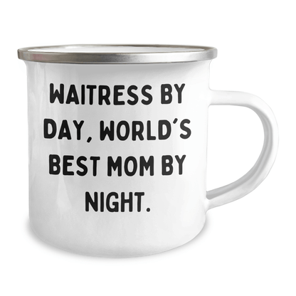 Funny Waitress Gifts from Men, Unique Camping Mug for Waitress By Day, World's Best Mom By Night. on Father's Day Unique Gifts - Victory Thru Vision 