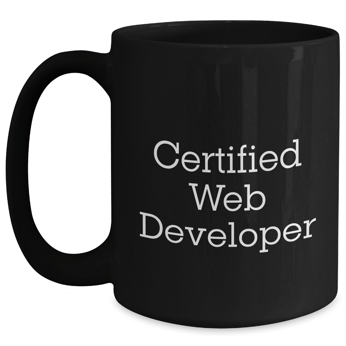 Funny Web Developer Gifts, Black Coffee Mug for Dad, 'Certified Web Developer' Quote, Father's Day Unique Gifts from Family - Victory Thru Vision 
