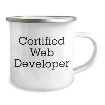 Funny Web Developer Gifts from Men - Certified Web Developer Quote on Stainless Steel Camping Mug for Father's Day - Victory Thru Vision 