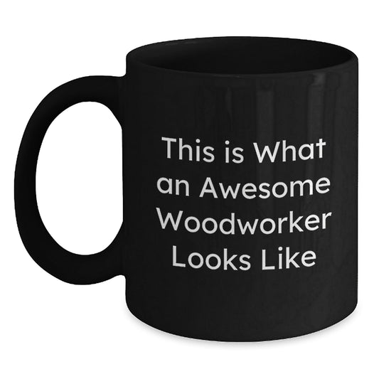 Funny Woodworker Gifts from Friends to Awesome Woodworkers, Birthday Unique Mugs with Quotes, Black Coffee Mug for Men, Black Coffee Mug for Women, Black Coffee Mug for Family - Victory Thru Vision