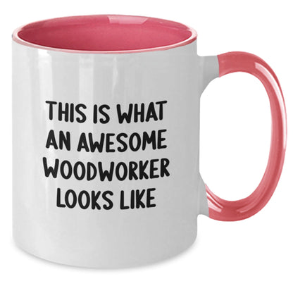 Funny Woodworker Gifts - Two Tone Coffee Mug for Birthday - 'This Is What An Awesome Woodworker Looks Like' Quote Gifts from Men to Family - Victory Thru Vision