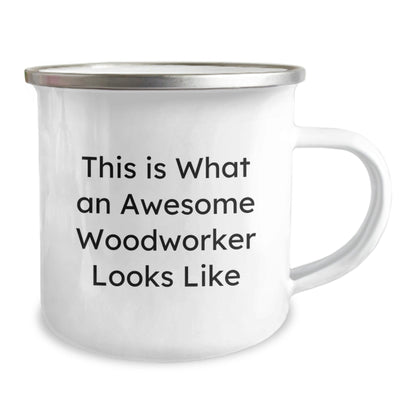 Funny Woodworking Gifts for Woodworkers, Camping Mug with Quote 'This Is What An Awesome Woodworker Looks Like', Gifts from Friends to Woodworker on Birthday - Victory Thru Vision
