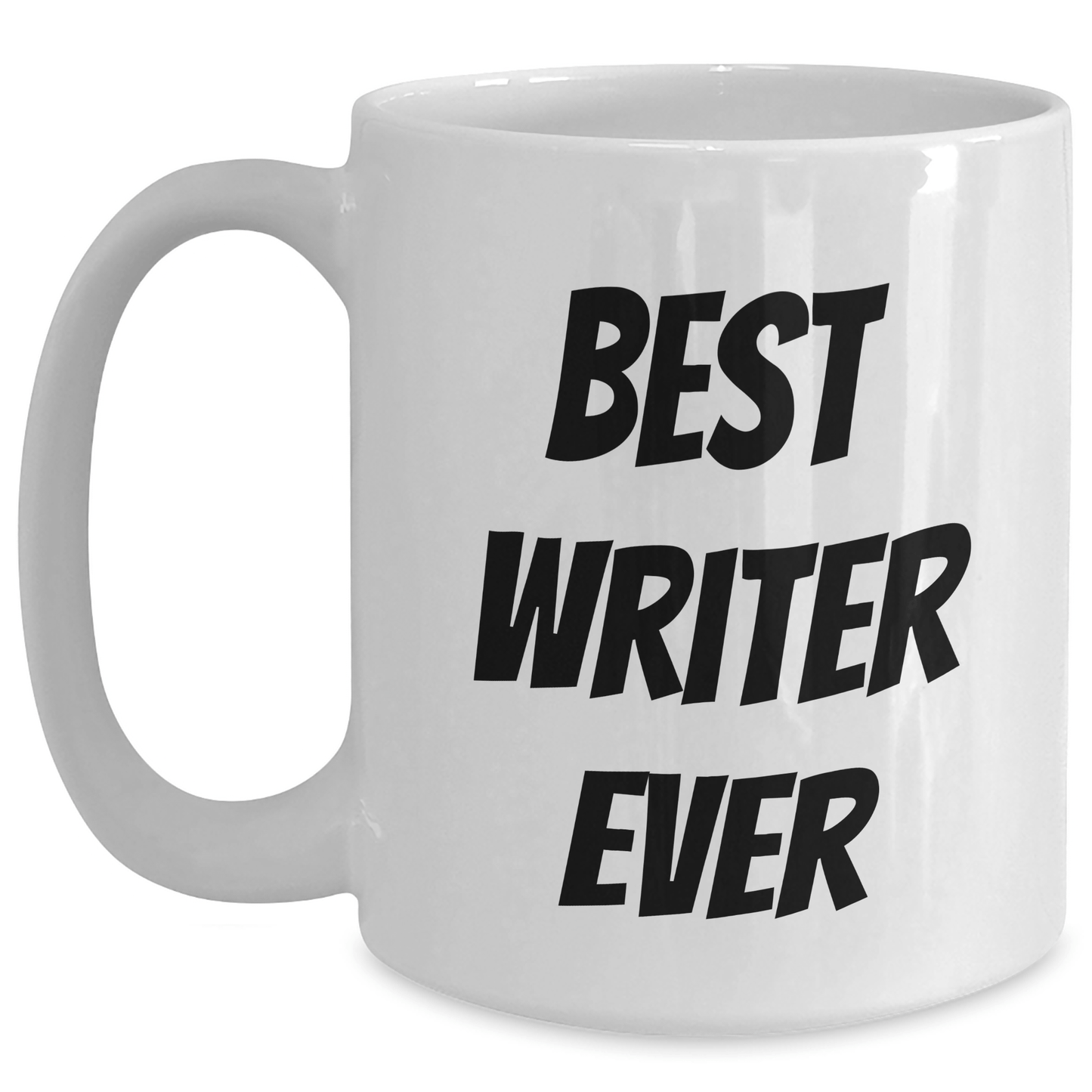Funny Writer Gifts for Graduation - Best Writer Ever White Coffee Mug, Gifts from Friends to Write Enthusiasts - Victory Thru Vision