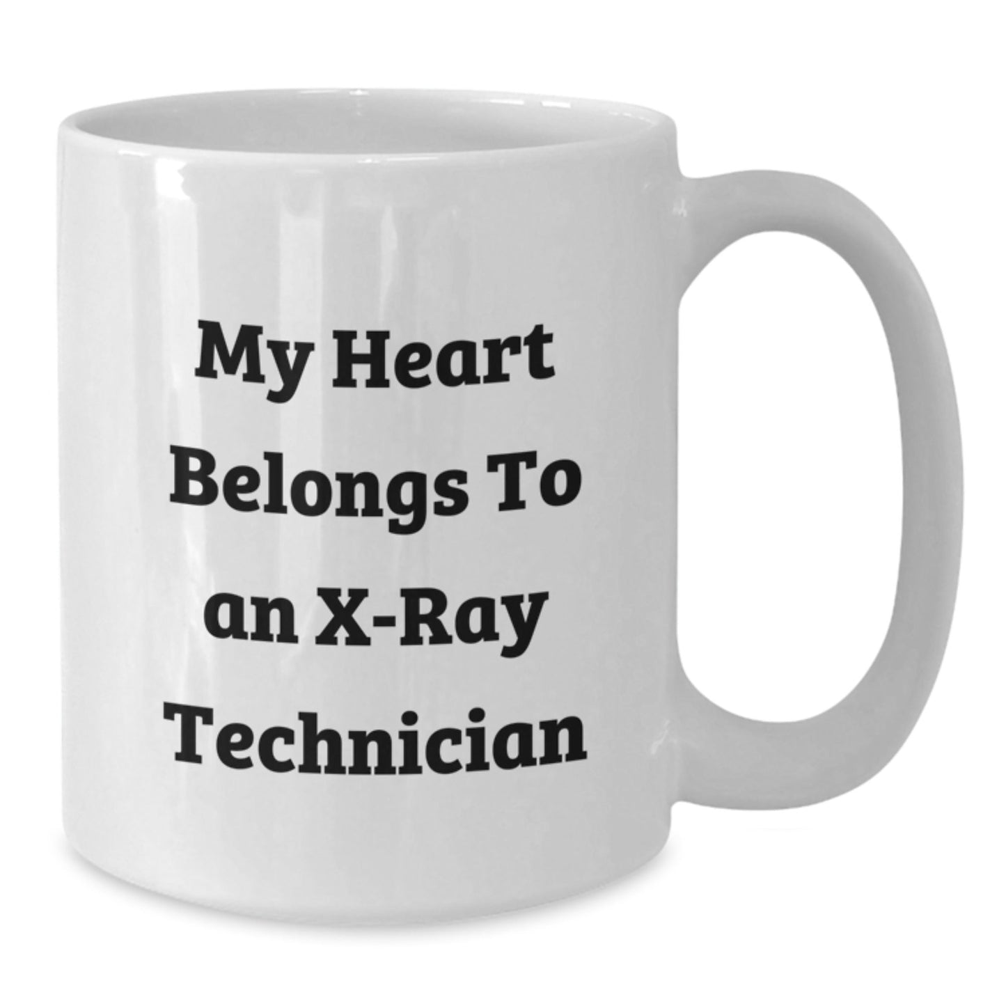 Funny X - Ray Technician Gifts from Friends - My Heart Belongs To An X - ray Technician Quote - White Coffee Mug for Graduation Unique Gifts - Victory Thru Vision