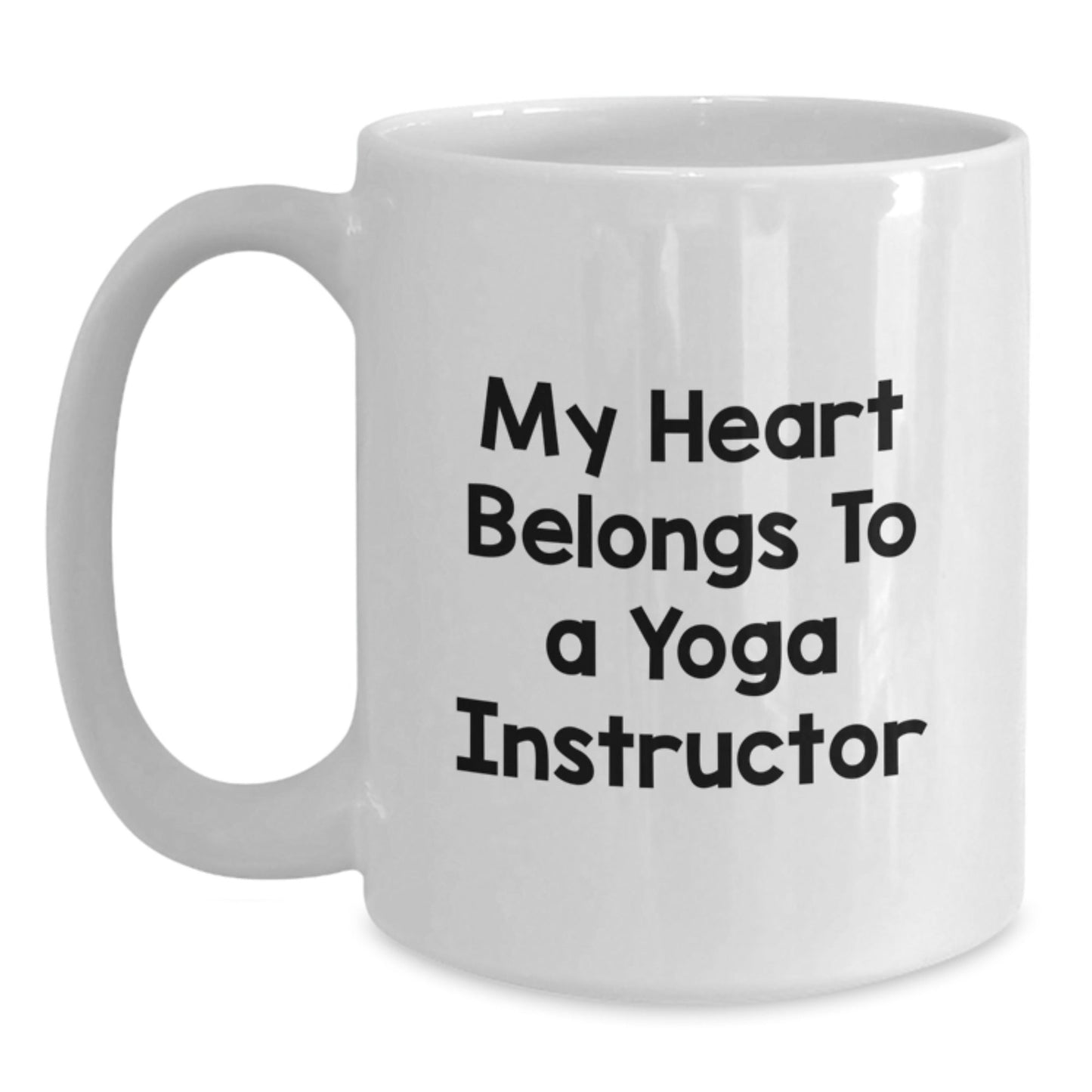 Funny Yoga Instructor Gifts from Friends, Gifts for Yoga Instructor Graduation, My Heart Belongs To A Yoga Instructor White Coffee Mug - Victory Thru Vision