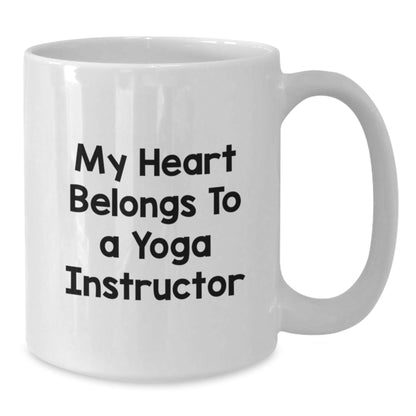 Funny Yoga Instructor Gifts from Friends, Gifts for Yoga Instructor Graduation, My Heart Belongs To A Yoga Instructor White Coffee Mug - Victory Thru Vision