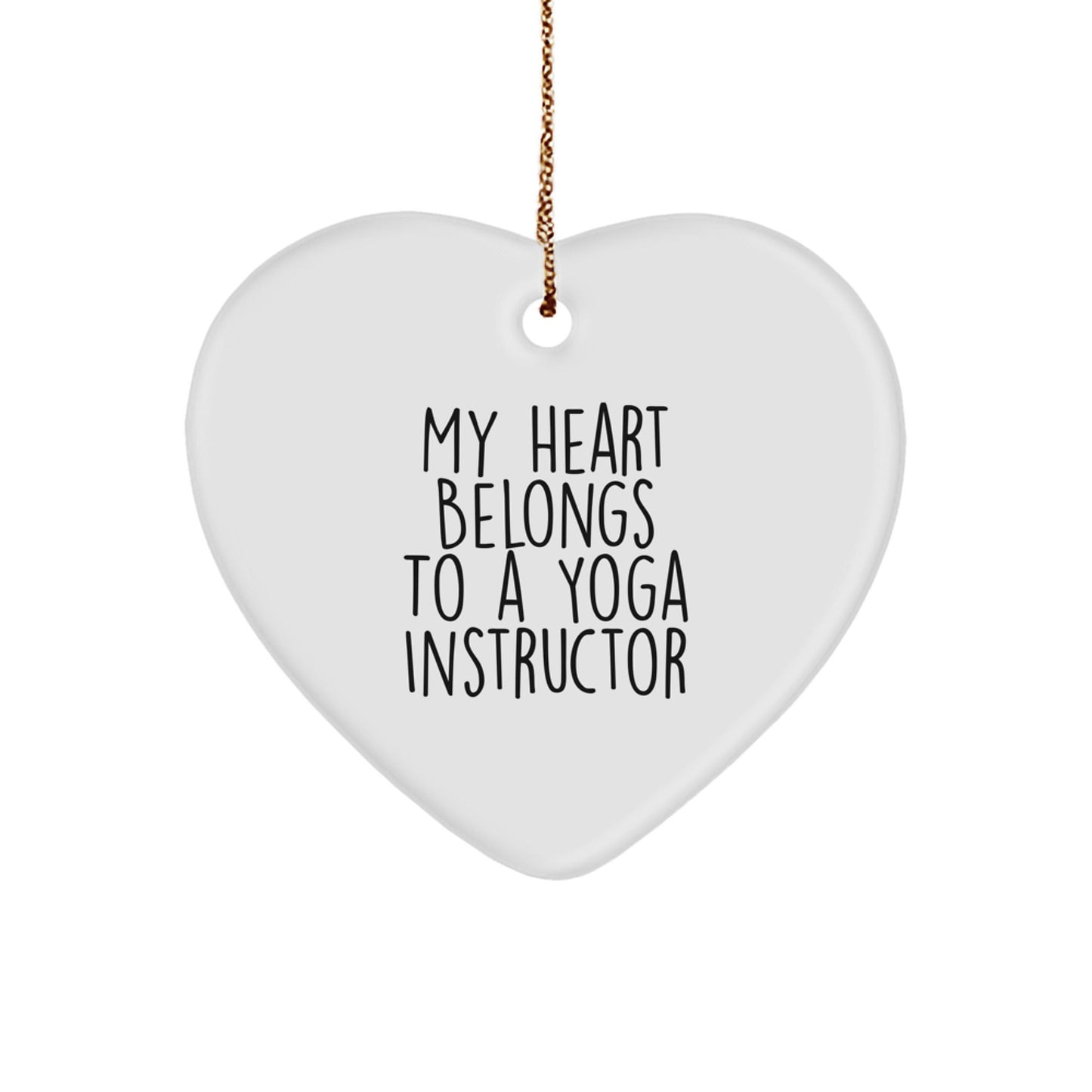 Funny Yoga Instructor Gifts from Friends - 'My Heart Belongs To A Yoga Instructor' Heart Ornament for Christmas - Victory Thru Vision