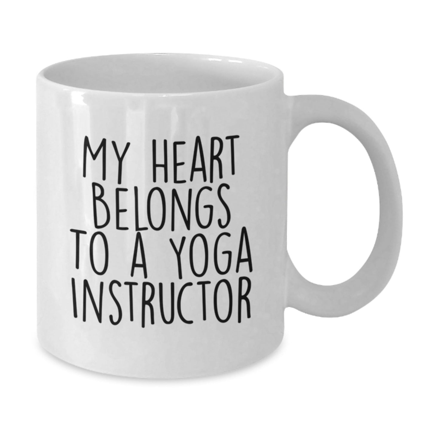 Funny Yoga Instructor Gifts from Friends - 'My Heart Belongs To A Yoga Instructor' White Coffee Mug for Graduation - Victory Thru Vision