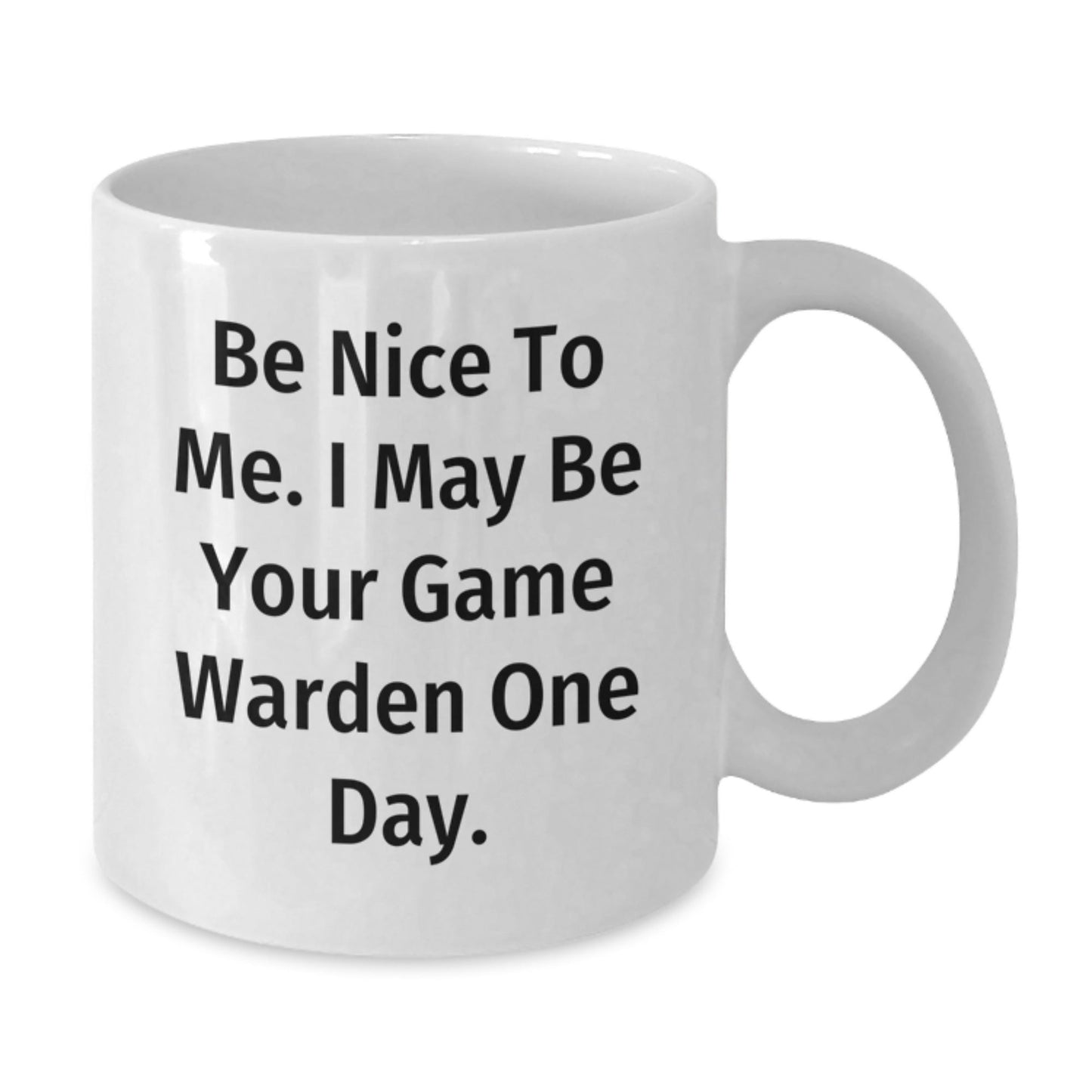 Game Warden Humor White Coffee Mug, Funny Quote for Birthday Unique Gifts from Family, Friends, or Coworkers - Victory Thru Vision