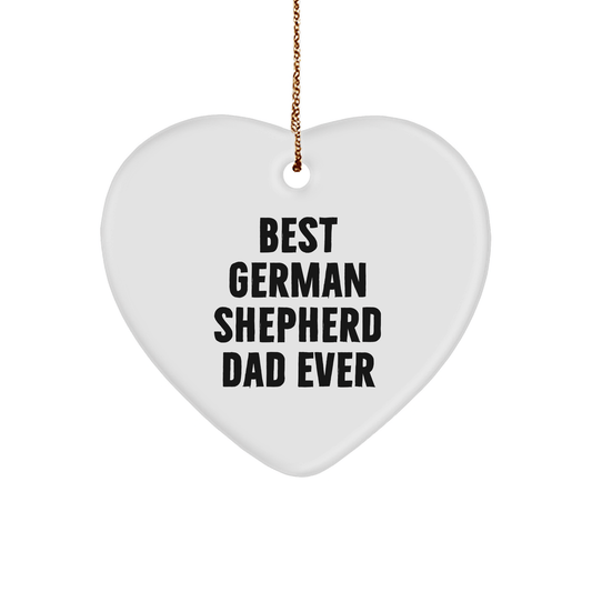 German Shepherd Dad Gifts from Men, Best German Shepherd Dad Ever Heart Ornament for Christmas, Heart Shaped, Gifts for German Shepherd Dog Lovers - Victory Thru Vision 