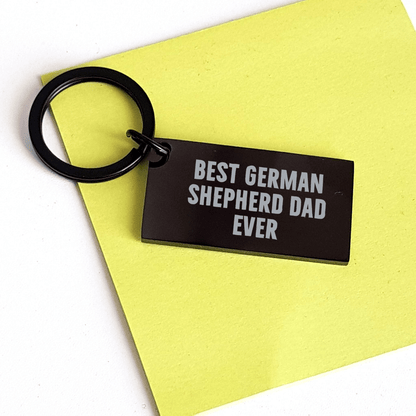 German Shepherd Dog Gifts for Men - 'Best German Shepherd Dad Ever' Keychain, Stainless Steel, Black, Engraved Message, Father's Day Unique Gifts from Family - Victory Thru Vision 