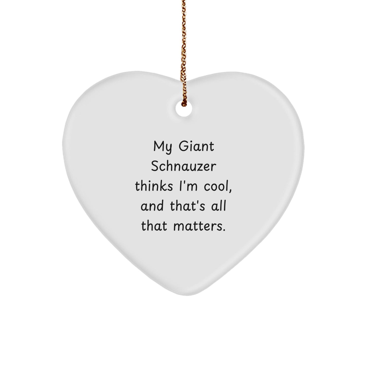 Giant Schnauzer Dog Gifts from Men to Family - Funny Heart Ornament for Christmas - Victory Thru Vision