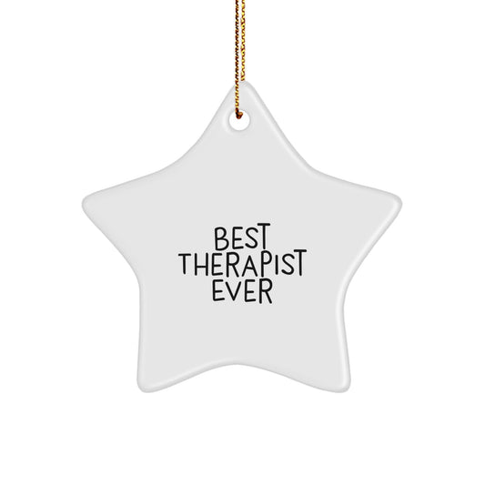 Gifts from Best Therapist Ever - 'You're the Star' Star Ornament for Therapist, Funny and Cute, Christmas Unique Gifts for Therapist - Victory Thru Vision
