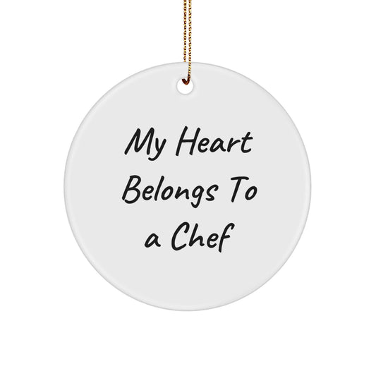 Gifts from Family for the Chef Who Captures Hearts - 'My Heart Belongs To A Chef' Circle Ornament, White, 2.75' Tall - Victory Thru Vision