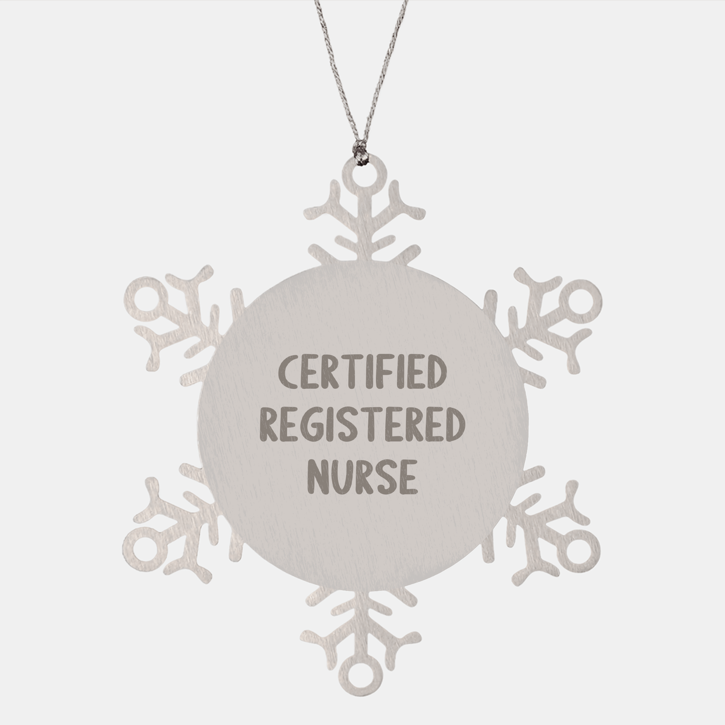 Gifts from Family to Certified Registered Nurse, Snowflake Ornament for Christmas, 'Certified Registered Nurse' Quote - Victory Thru Vision 