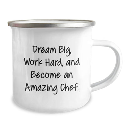 Gifts from Friends for Amazing Chef Graduation, 'Dream Big, Work Hard, And Become An Amazing Chef.' Funny Chef Camping Mug, 12 oz capacity, Stainless Steel with Enamel Finish - Victory Thru Vision