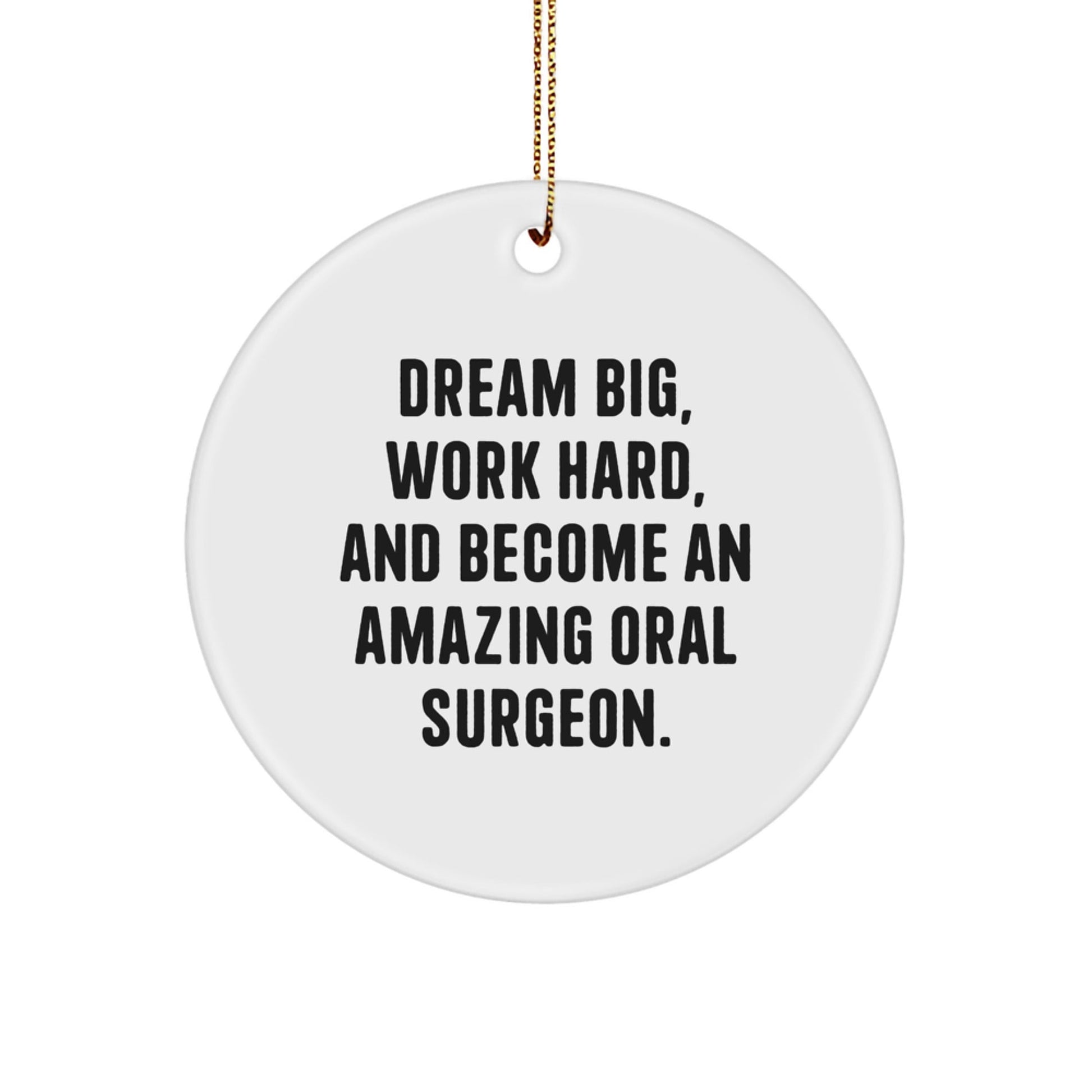 Gifts from Friends for Amazing Oral Surgeons - Inspirational Quote Circle Ornament for Christmas - Victory Thru Vision