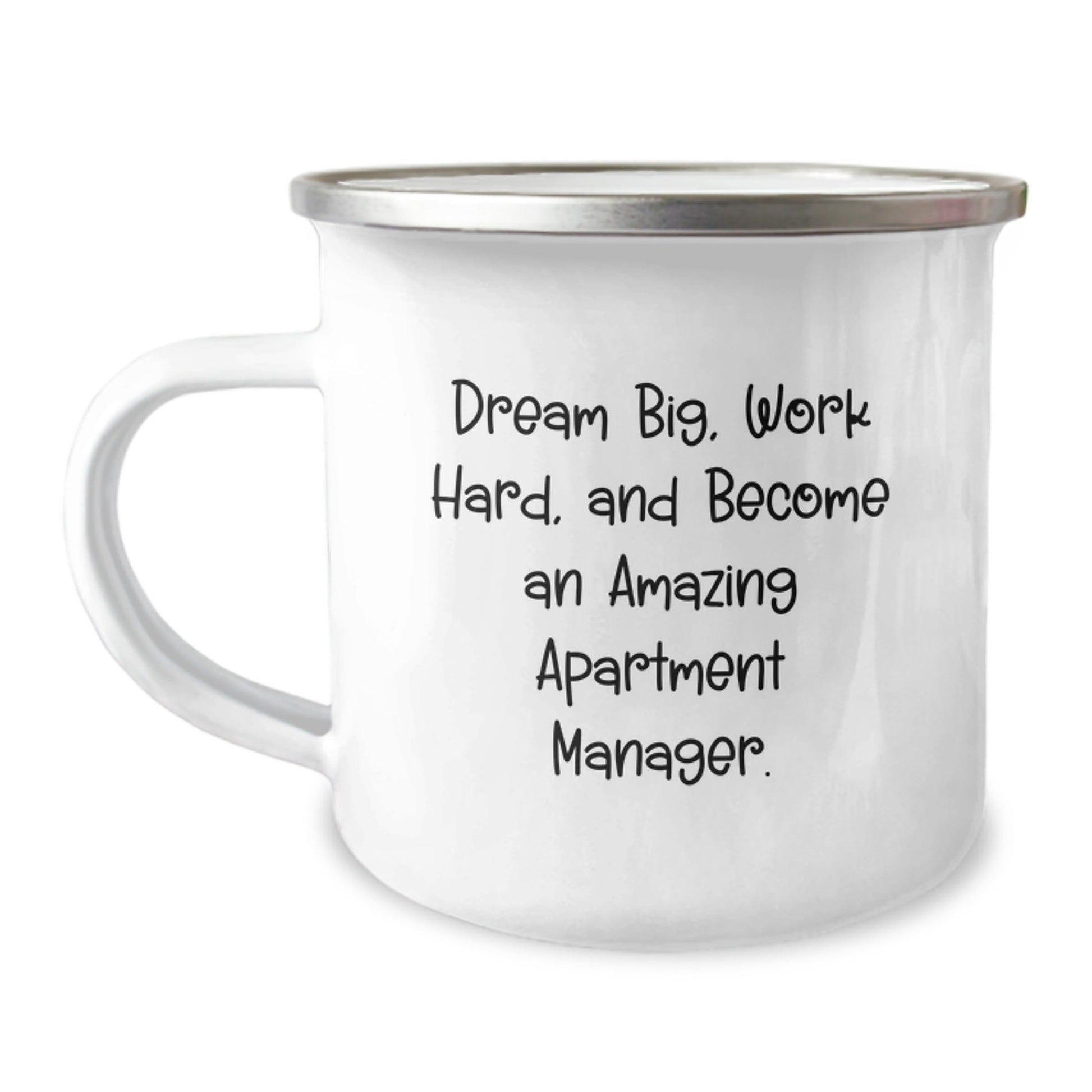 Gifts from Friends for Apartment Manager Dreams, Camping Mug for Graduation Celebration, 'Dream Big, Work Hard, And Become An Amazing Apartment Manager.' - Victory Thru Vision