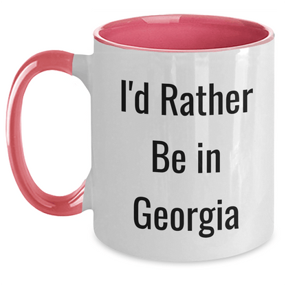 Gifts from Friends for Georgia Lovers - I'd Rather Be In Georgia Two Tone Coffee Mug, Funny Graduation Gift for Her, Him, Women, Men, Family, Friends - Victory Thru Vision 