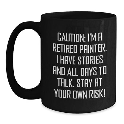 Gifts from Friends for the Retired Painter, Funny Quote on Black Coffee Mug, Unique Graduation Present - Victory Thru Vision