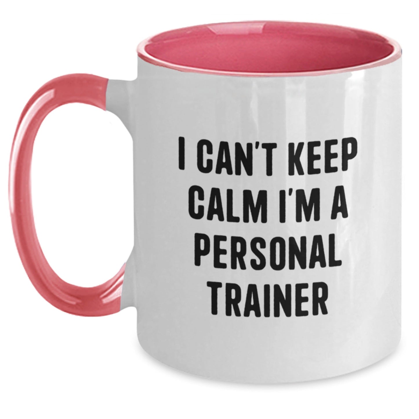 Gifts from Friends to Personal Trainers, Funny Quote Coffee Mug for Graduation - I Can't Keep Calm I'm A Personal Trainer, Two Tone Ceramic Mug - Victory Thru Vision