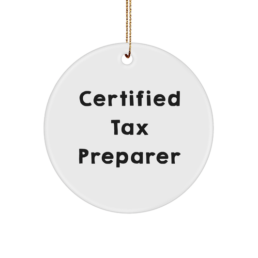 Gifts from Men for Certified Tax Preparer - Funny 'Tis the Season Circle Ornament, White, Christmas Unique Presents - Victory Thru Vision