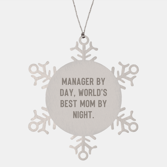 Gifts from Men for Manager Snowflake Ornaments, Funny Quote, Christmas Unique Gifts - Victory Thru Vision 
