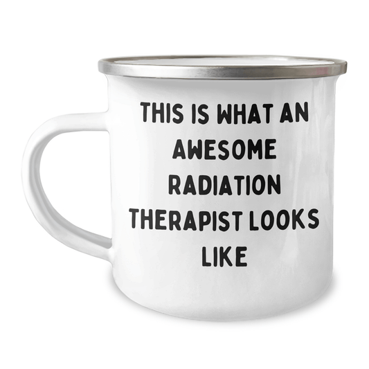 Gifts from Men to Awesome Radiation Therapist - 'This Is What An Awesome Radiation Therapist Looks Like' - Unique Mother's Day Present for Her Camping Mug - Victory Thru Vision 