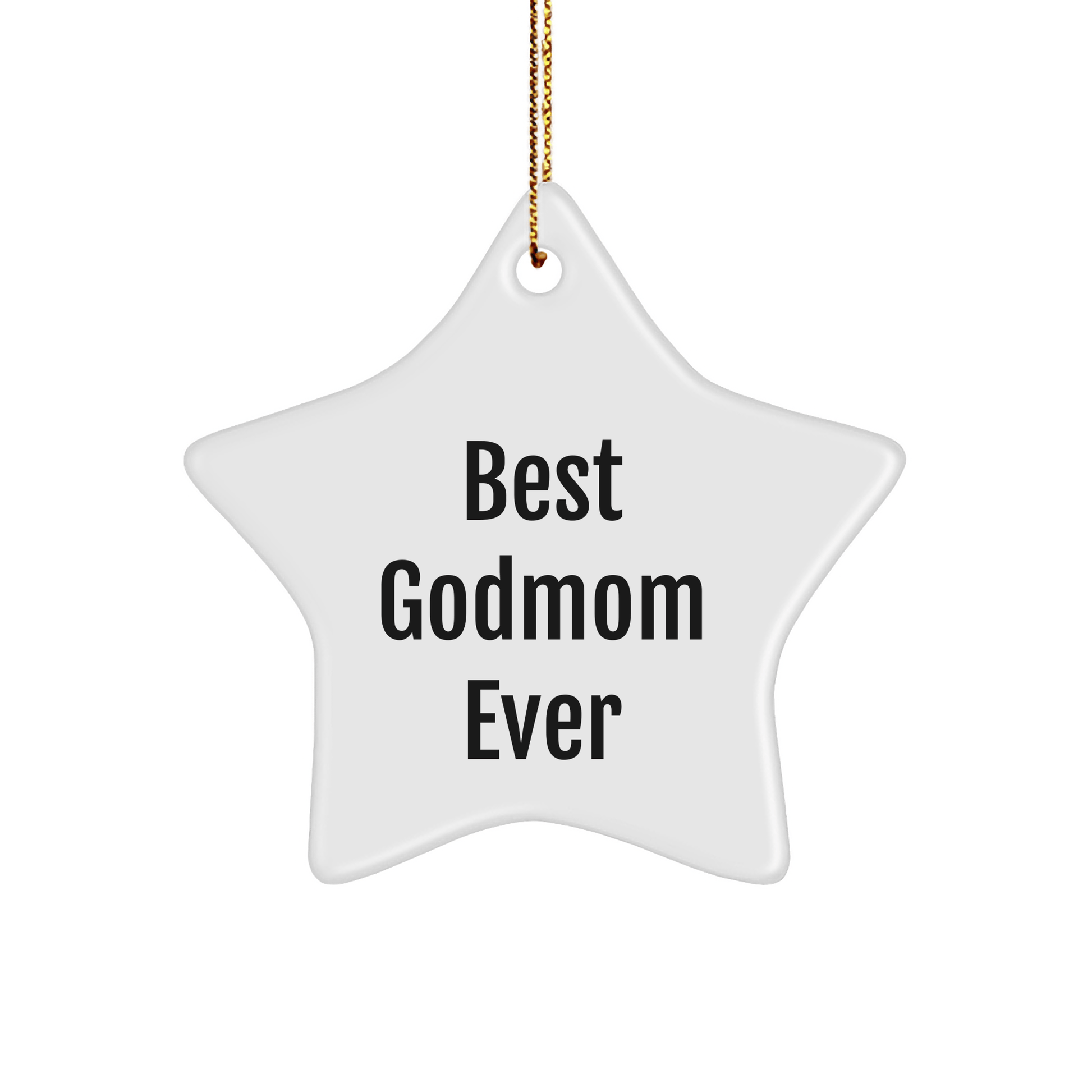 Gifts from Men to Best Godmom Ever Star Ornament for Christmas, White Star Shaped Godmom Gifts - Victory Thru Vision