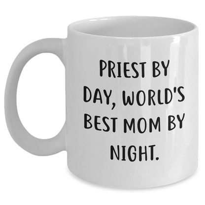 Gifts from Men to Priest By Day, Funny White Coffee Mugs for Graduation Unique Gifts - Victory Thru Vision