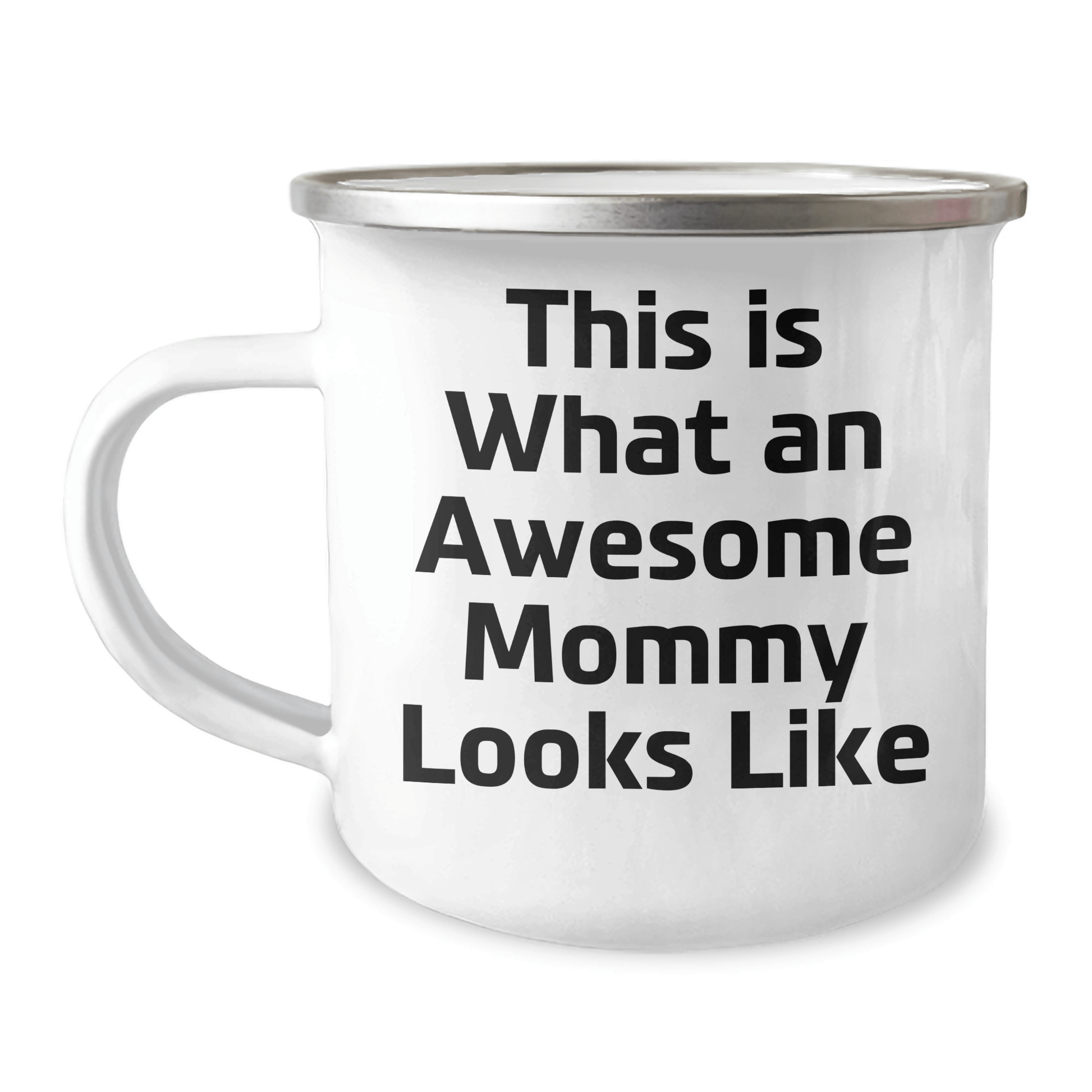 Gifts from Mommy Friends for Awesome Mommy Graduation Camping Mugs with Inspirational Quote, This Is What An Awesome Mommy Looks Like - Victory Thru Vision 